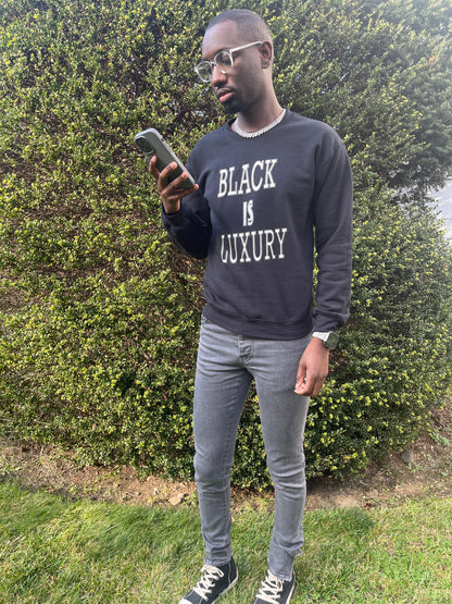Black is Luxury (Silver) Sweatshirt