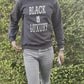 Black is Luxury (Silver) Sweatshirt