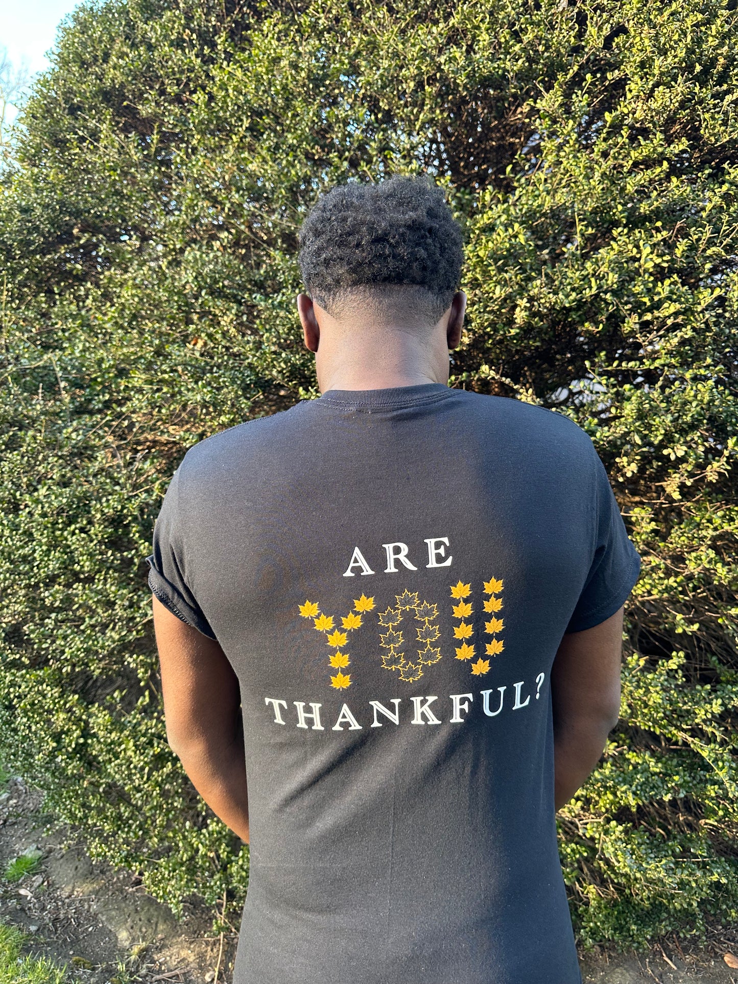 Are You Thankful? T-Shirt